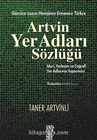 Artvin Yer Adları Sözlüğü