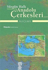 Sürgün Halk Anadolu Çerkesleri