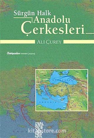 Sürgün Halk Anadolu Çerkesleri