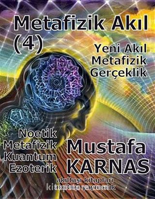 Metafizik Akıl -4