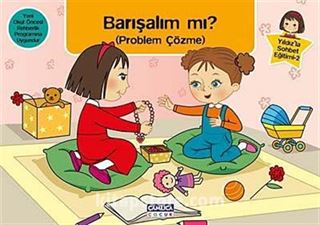 Barışalım mı? (Problem Çözme) / Yıldız'la Sohbet Eğitimi-2