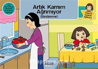 Artık Karnım Ağrımıyor (Beslenme) / Yıldız'la Sohbet Eğitimi-3