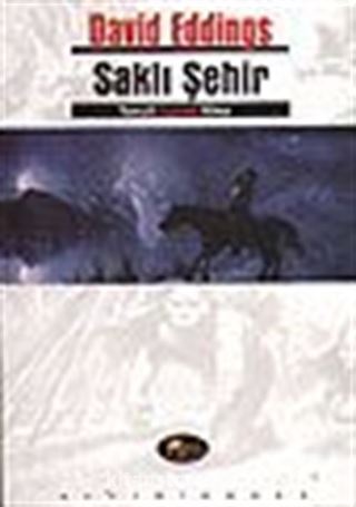 Saklı Şehir (Tamuli Üçlemesi-3.Kitap)