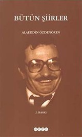 Bütün Şiirler / Alaeddin Özdenören