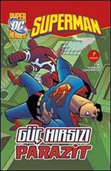 Güç Hırsızı Parazit / Superman