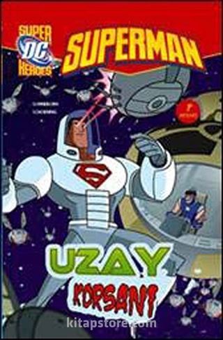 Uzay Korsanı / Superman