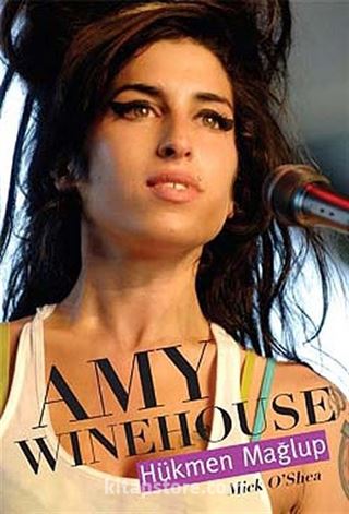 Amy Winehouse Hükmen Mağlup