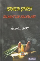 İsrail'in Şifresi Talmut'un Salyaları