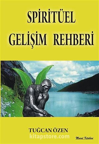 Spiritüel Gelişim Rehberi