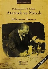 Doğumunun 130. Yılında Atatürk ve Müzik