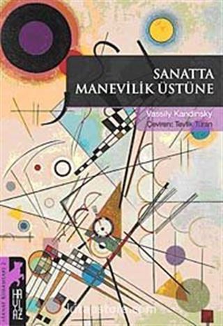 Sanatta Manevilik Üstüne