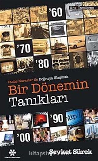 Bir Dönemin Tanıkları