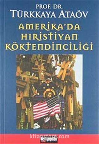 Amerika'da Hıristiyan Köktendinciliği