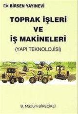 Toprak İşleri ve İş Makineleri (Yapı Teknolojisi)