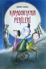 Kapadokya'nın Perileri