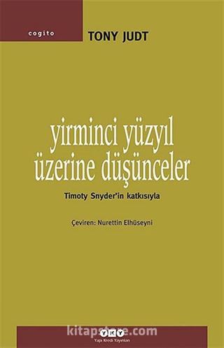 Yirminci Yüzyıl Üzerine Düşünceler