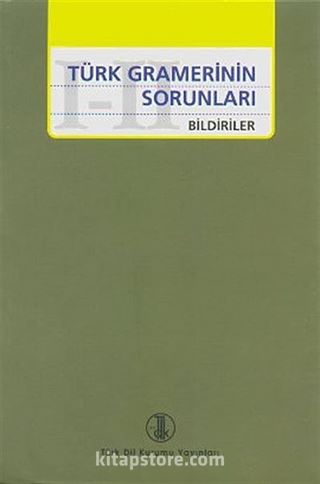 Türk Gramerinin Sorunları I-II