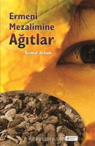 Ermeni Mezalimine Ağıtlar