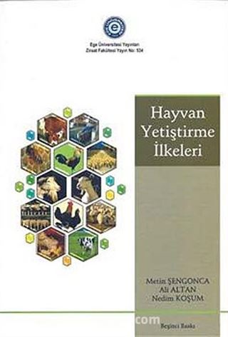 Hayvan Yetiştirme İlkeleri