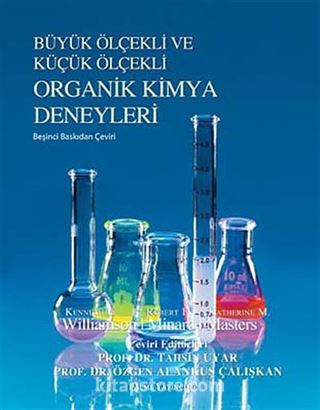 Büyük Ölçekli ve Küçük Ölçekli Organik Kimya Deneyleri