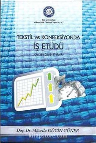 Tekstil ve Konfeksiyonda İş Etüdü