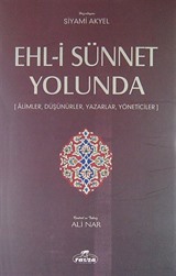 Ehl-i Sünnet Yolunda