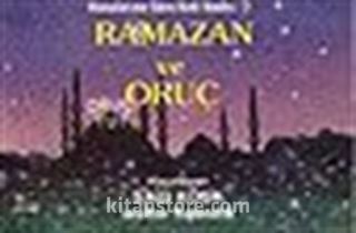 Ramazan ve Oruç/Konularına Göre Kırk Hadis