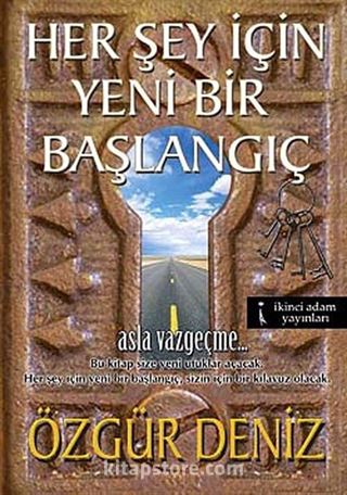 Her Şey İçin Yeni Bir Başlangıç