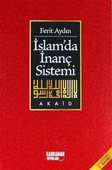 İslamda İnanç Sistemi/Akaid