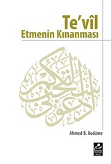 Te'vil Etmenin Kınanması