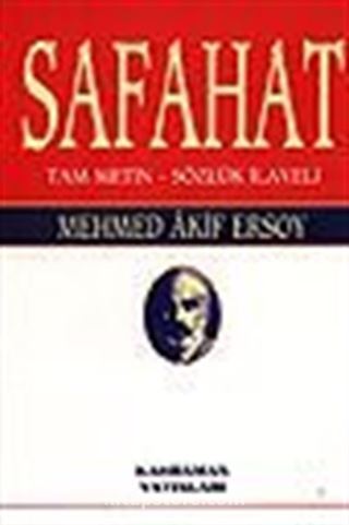 Safahat / Tam Metin - Sözlük İlaveli / ve Safahat dışında kalmış bir kısım şiirler