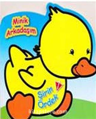 Minik Arkadaşım Şirin Ördek