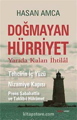 Doğmayan Hürriyet