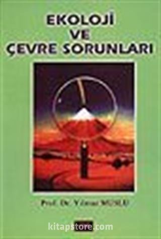 Ekoloji ve Çevre Sorunları