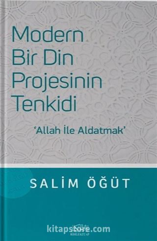 Modern Bir Din Projesinin Tenkidi