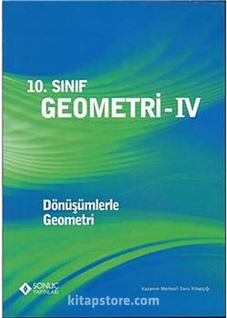 10. Sınıf Geometri -IV