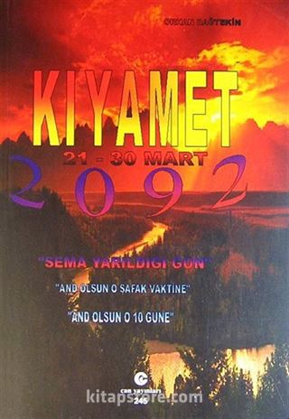 Kıyamet 21-30 Mart 2092