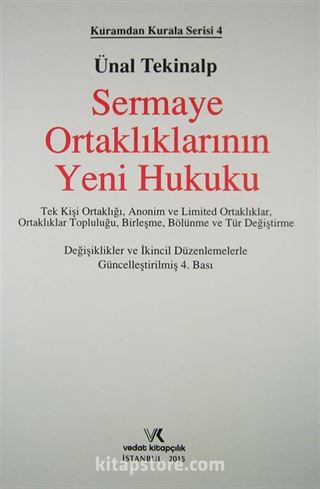 Sermaye Ortaklıklarının Yeni Hukuku