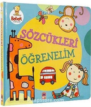 Sözcükleri Öğrenelim / Bebek Adımları