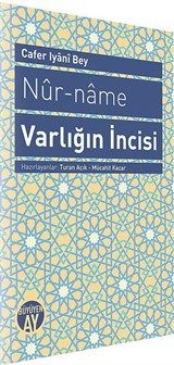 Nur-Name - Varlığın İncisi