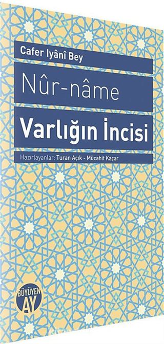 Nur-Name - Varlığın İncisi