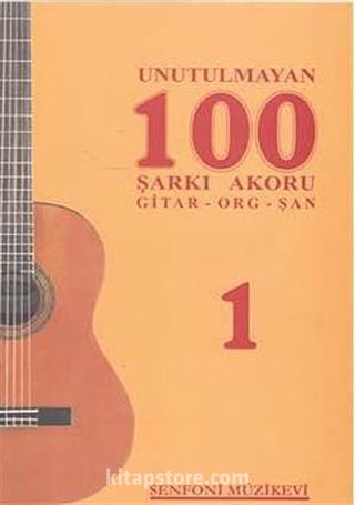 Unutulmayan 100 Şarkı Akoru -1