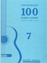 Unutulmayan 100 Şarkı Akoru -7