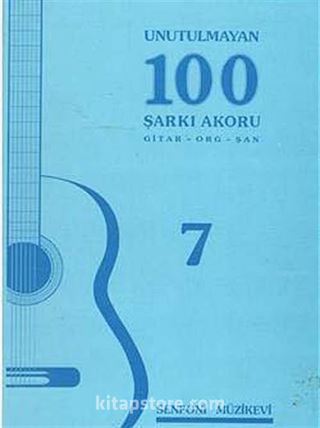 Unutulmayan 100 Şarkı Akoru -7