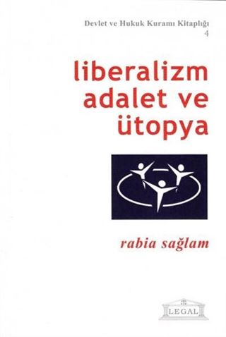 Liberalizm Adalet ve Ütopya (Orta Boy)