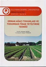 Orman Ağacı Tohumları ve Tohumdan Fidan Yetiştirme Tekniği