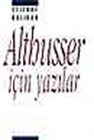 Althusser İçin Yazılar