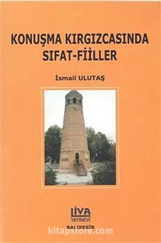 Konuşma Kırgızcasında Sıfat-Fiiller