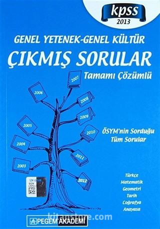 2013 KPSS Genel Yetenek-Genel Kültür Çıkmış Sorular Tamamı Çözümlü