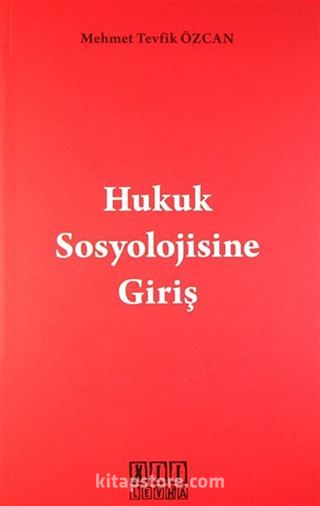 Hukuk Sosyolojisine Giriş